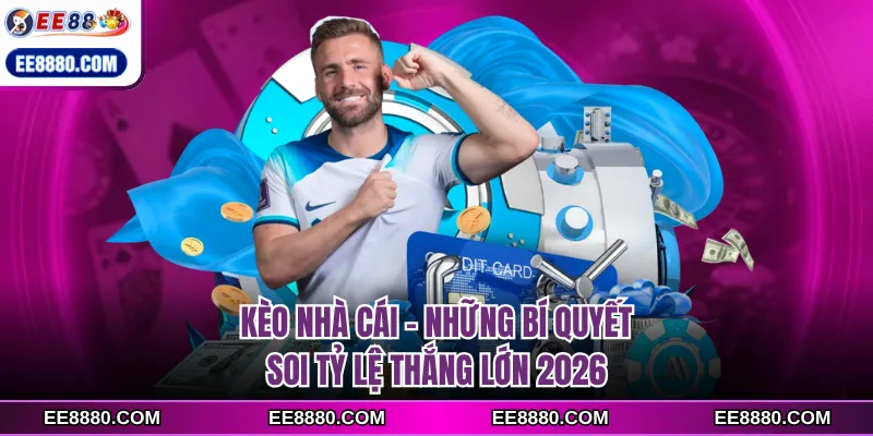 kèo nhà cái
